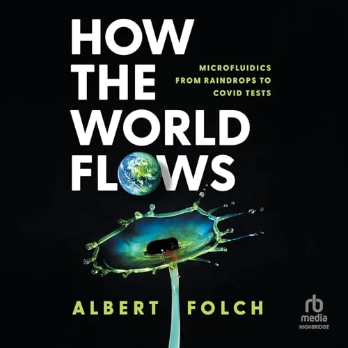 How the World Flows By Albert Folch